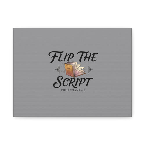 Flip the Script canvas wall art featuring Philippians 4:8 inspirational Bible verse quote for home decor and daily motivation