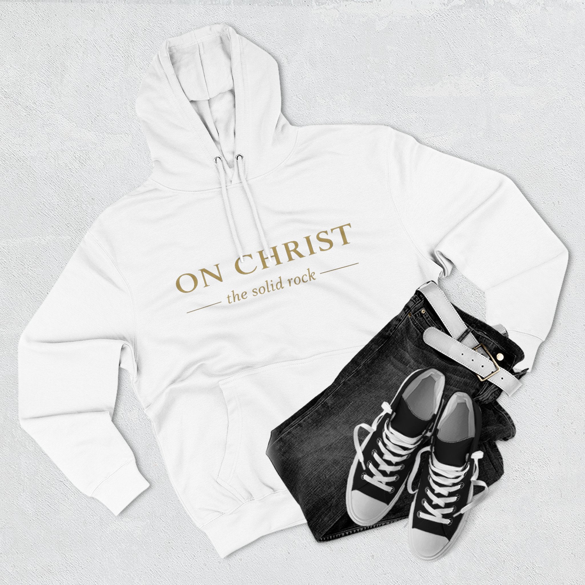 Christian Hoodie — "On Christ the Solid Rock / I Stand" Psalm 78:35 Faith Pullover
