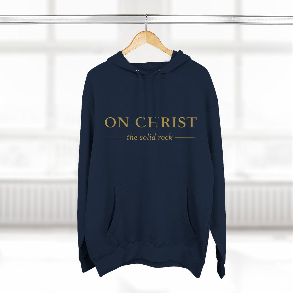 Christian Hoodie — "On Christ the Solid Rock / I Stand" Psalm 78:35 Faith Pullover